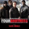 Arnold, David: Four Brothers